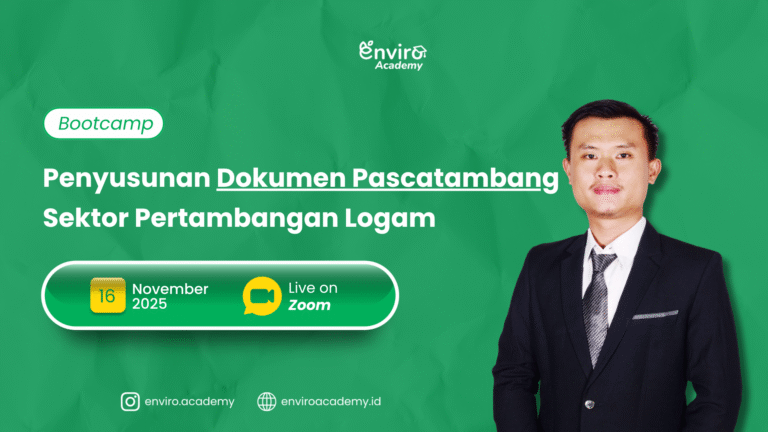 Penyusunan Dokumen Pascatambang Sektor Pertambangan Logam
