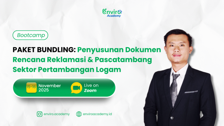 Paket Bundling: Penyusunan Dokumen Rencana Reklamasi & Pascatambang Sektor Pertambangan Logam