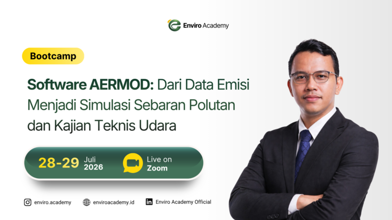 Bootcamp Software AERMOD: Dari Data Emisi Menjadi Simulasi Sebaran Polutan dan Kajian Teknis Udara