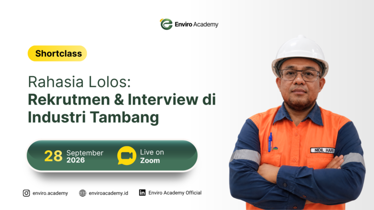 Rahasia Lolos Rekrutmen & Interview di Industri Tambang